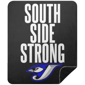 South Side Strong  Football BSHM Premium Black Sherpa Blanket 50x60